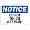 Signmission Safety Sign, OSHA Notice, 7" Height, Aluminum, Do Not Touch Wet Paint Sign, Landscape OS-NS-A-710-L-11388 - alternate 1